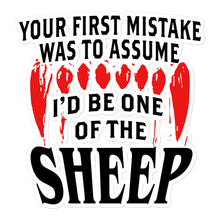 Load image into Gallery viewer, Your First Mistake Sticker