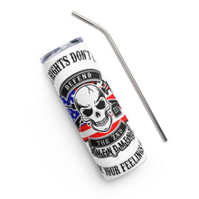 Load image into Gallery viewer, Red White and Blue Our Rights Don't End White Tumbler Cup