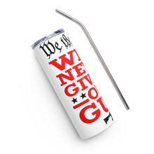 Load image into Gallery viewer, We Will NEVER Give Up Our Guns White Tumbler Cup