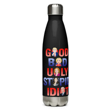 Load image into Gallery viewer, The Good, The Bad, The Ugly, The Idiot Black Tumbler Bottle