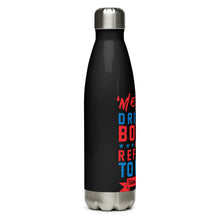 Load image into Gallery viewer, Merica Refusin to Lose Black Tumbler Bottle