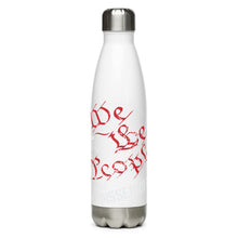 Load image into Gallery viewer, We The People Are Pissed Off White Tumbler Bottle
