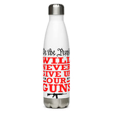 Load image into Gallery viewer, We Will NEVER Give Up Our Guns White Tumbler Bottle