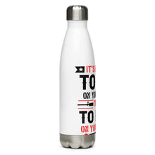 Load image into Gallery viewer, It's Better to Die on Your Feet White Tumbler Bottle