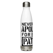 Load image into Gallery viewer, Never Apologize for Being a Patriot White Tumbler Bottle