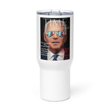 Load image into Gallery viewer, Time To Go Tumbler with a handle