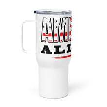 Load image into Gallery viewer, America All Day Tumbler with a handle