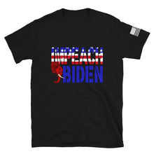 Load image into Gallery viewer, Red White and Blue Impeach Biden T-Shirt
