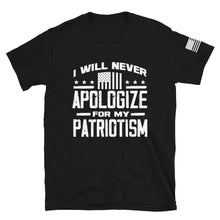 Load image into Gallery viewer, I Will Never Apologize T-Shirt
