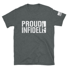 Load image into Gallery viewer, Proud Infidel T-Shirt