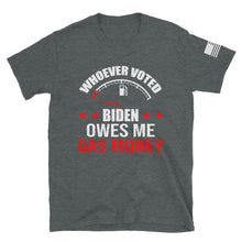 Load image into Gallery viewer, Whoever Voted for Biden T-Shirt