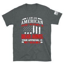 Load image into Gallery viewer, I Have The Right To Bear Arms T-Shirt