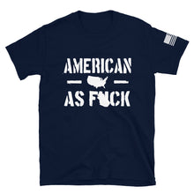 Load image into Gallery viewer, American as F*** T-Shirt
