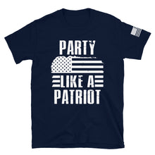 Load image into Gallery viewer, Party Like a Patriot T-Shirt