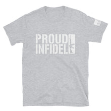 Load image into Gallery viewer, Proud Infidel T-Shirt