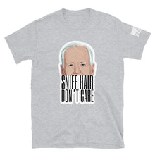 Load image into Gallery viewer, Biden Sniff Hair Don't Care T-Shirt