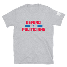 Load image into Gallery viewer, Defund Politicians Stars T-Shirt