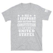 Load image into Gallery viewer, I Support and Defend The Constitution T-Shirt