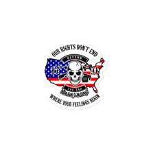 Load image into Gallery viewer, Red White and Blue Our Rights Don&#39;t End Sticker