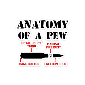 Anatomy of a Pew Sticker