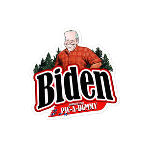 Biden Pic A Dummy Sticker