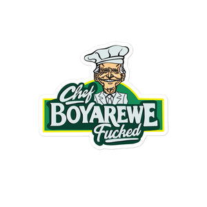 Chef Boyarewe F****d Sticker