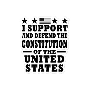 I Support and Defend The Constitution Sticker