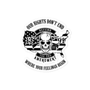 Our Rights are Greater Than Your Feelings Sticker