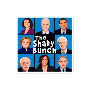 The Shady Bunch Sticker