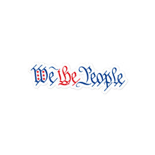 Load image into Gallery viewer, We The People Red, White, and Blue Sticker