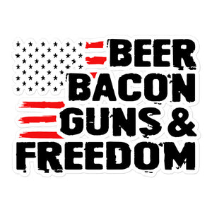 Beer Bacon Guns and Freedom Sticker