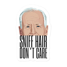 Load image into Gallery viewer, Biden Sniff Hair Don&#39;t Care