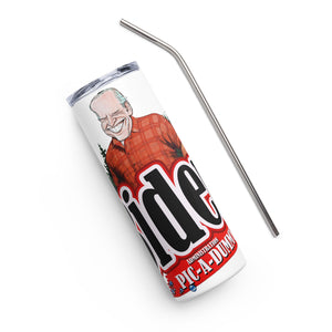 Biden Pic A Dummy White Tumbler Cup