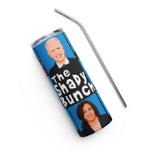 Load image into Gallery viewer, The Shady Bunch White Tumbler Cup