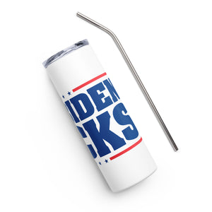 Joe Biden Sucks White Tumbler Cup