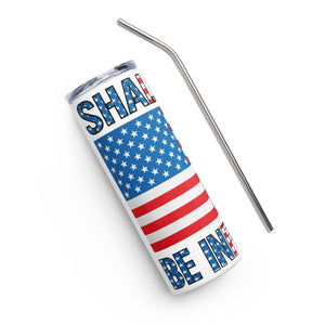 2A Shall NOT Be Infringed White Tumbler Cup