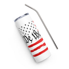 Load image into Gallery viewer, U.S.A. Flag We The People White Tumbler Cup