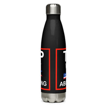 Load image into Gallery viewer, Trump Was Right About Everything Black Tumbler Bottle