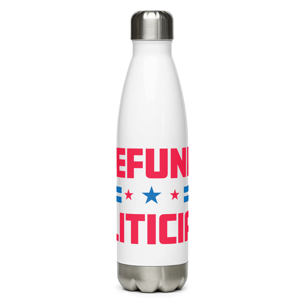 Defund Politicians Stars White Tumbler Bottle