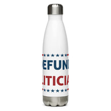 Load image into Gallery viewer, Defund Politicians White Tumbler Bottle