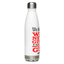 Load image into Gallery viewer, We Will NEVER Give Up Our Guns White Tumbler Bottle