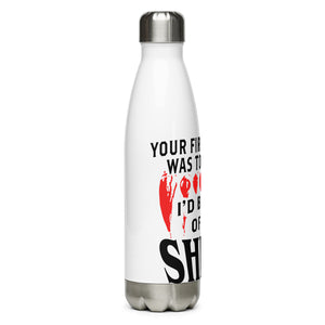 Your First Mistake White Tumbler Bottle