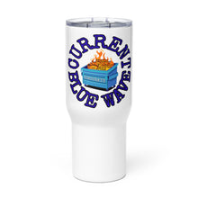 Load image into Gallery viewer, Democrat Dumpster Fire Tumbler with a handle