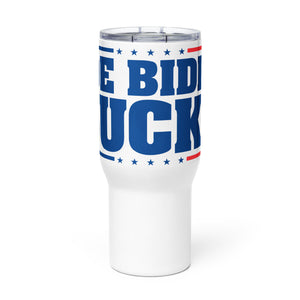 Joe Biden Sucks Tumbler with a handle