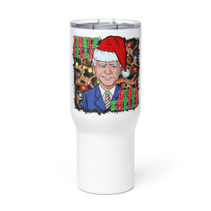 Jingle Bells Biden Smells Tumbler with a handle