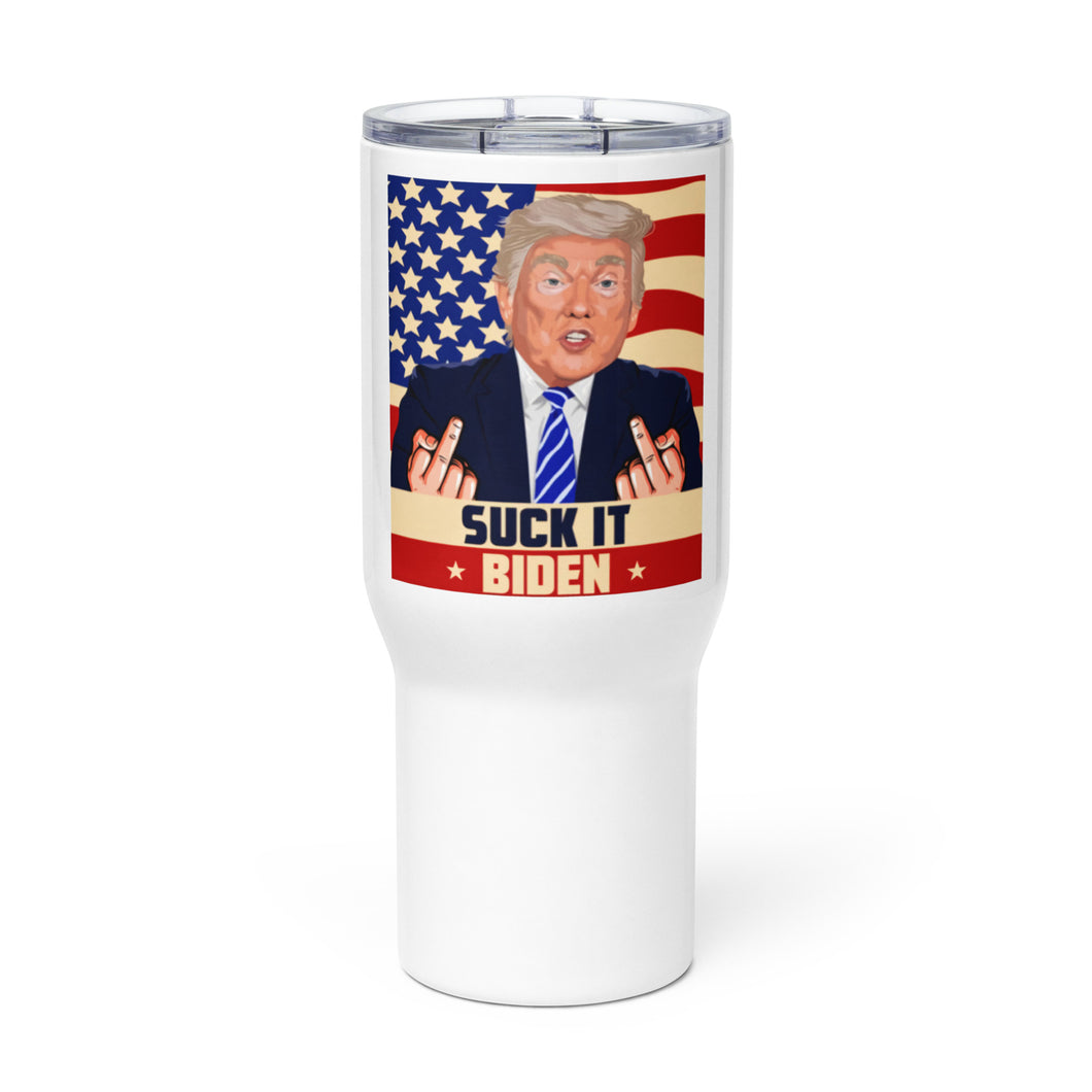 Suck It Biden Tumbler with a handle