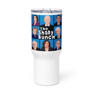 The Shady Bunch Tumbler with a handle