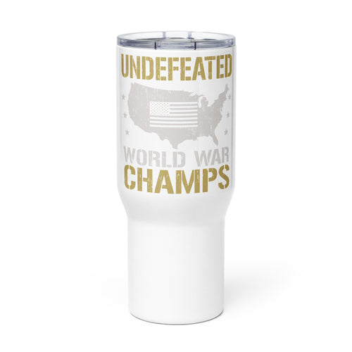 Undefeated World War Champs Tumbler with a handle