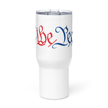 Load image into Gallery viewer, We The People Red, White, and Blue Tumbler with a handle