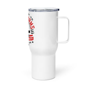 The Right to Bear Arms Freedom Liberty Tumbler with a handle